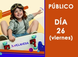 Juvelandia 2025 Día 26 (Público)