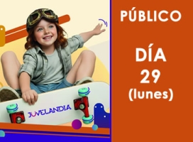Juvelandia 2025 Día 29 (Público)